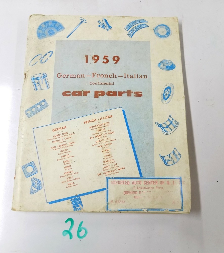 1959 GERMAN FRENCH ITALIAN CONTINENTAL CAR PARTS CATALOG MANUAL