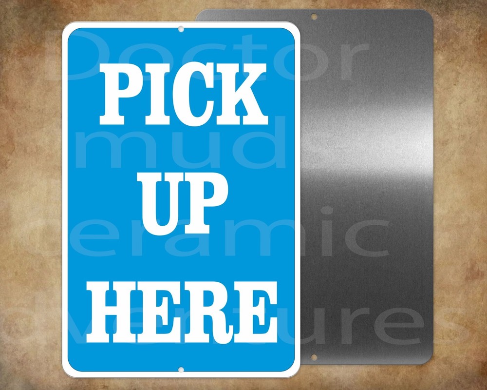 PICK UP HERE customer pick up   8 x 12