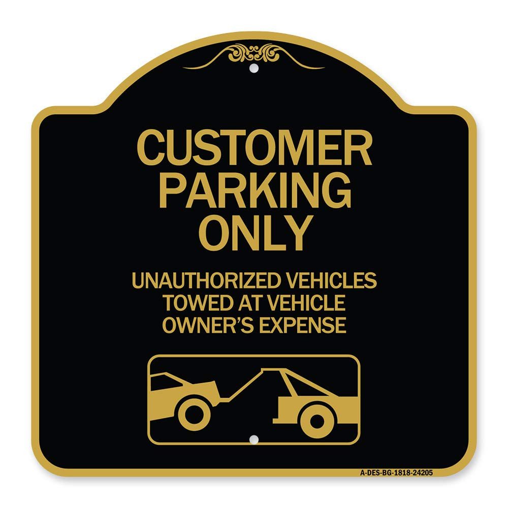 Designer Series Sign - Customer Parking Only, Unauthorized Vehicles Towed at ...-image
