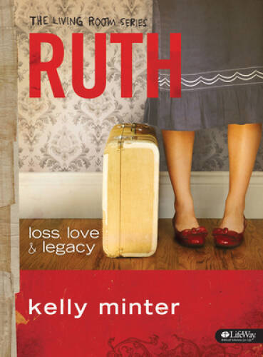 Ruth: Loss Love Legacy Living Room Series Paperback ACCEPtable Condition