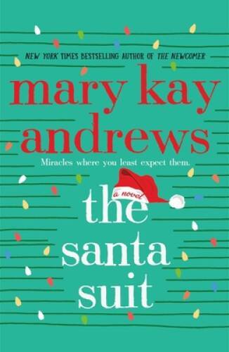 The Santa Suit: A Novel - Paperback By Andrews, Mary Kay - GOOD