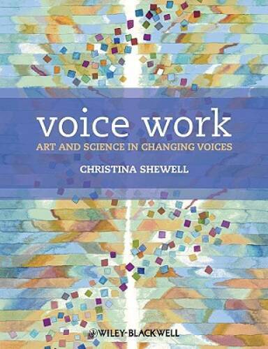 Voice Work The Art and Science of Voice Transformation Paperback Very Good-image