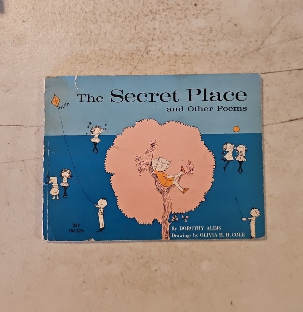 The Secret Place and Other Poems 1964 paperback by Dorothy Aldis pre-owned