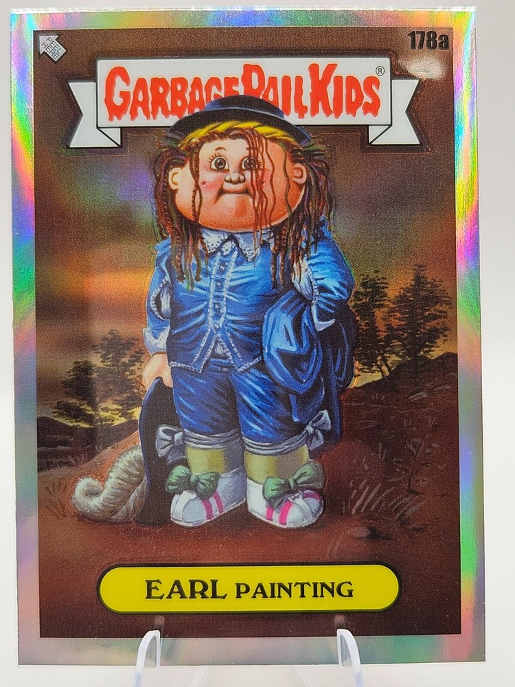 2022 Topps Chrome Garbage Pail Kids Series 5 Refractor Card 178a Earl Painting GPK