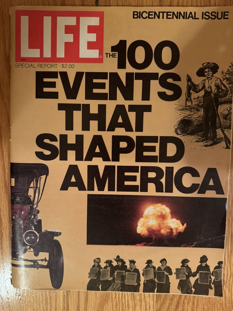 Life Magazine-The 100 Events That Shaped America