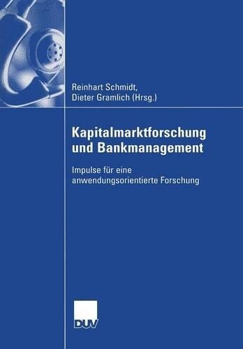 Kapitalmarktforschung und Bankmanagement - 9783322811929