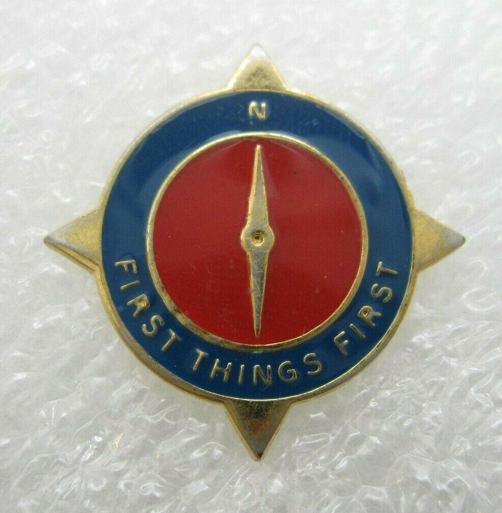 First Things First North Motivational Life 24mm Lapel Pin (A8)