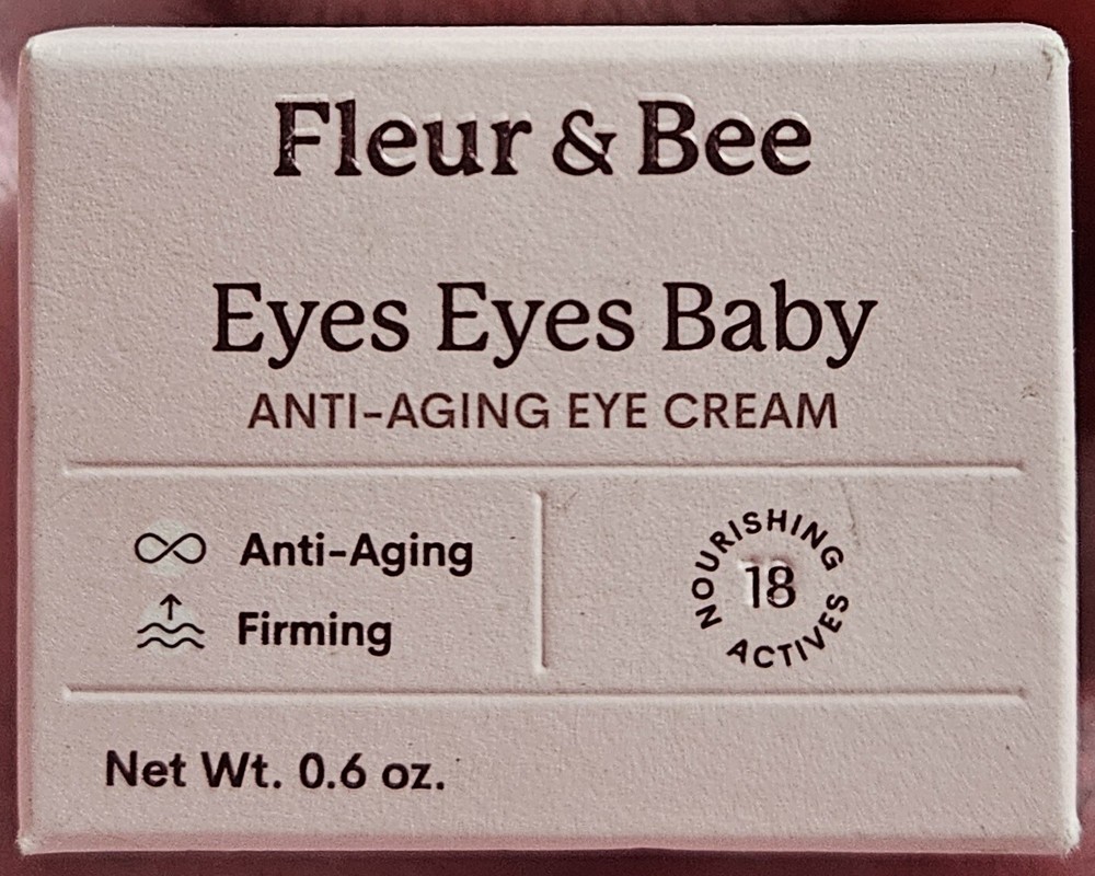 Fleur & Bee Eyes Eyes Baby Anti-Aging Vegan Plant Based Eye Cream - (0.6 oz)