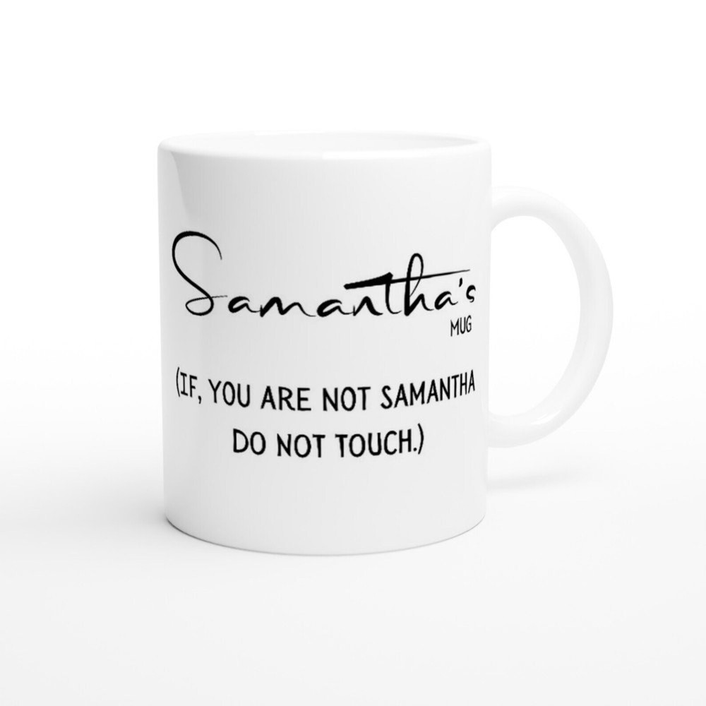 Custom White 11oz Ceramic Mug Personalized with Name - Funny Gift for Him or Her  