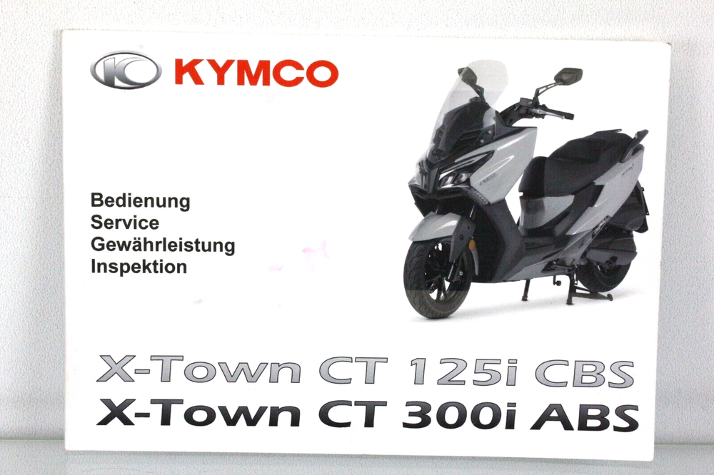 Kymco X-Town CT 125i CBS + CT 300i ABS Driver's Manual Service Booklet