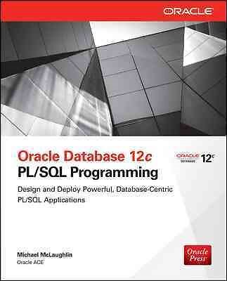 Oracle Database 12c PL / SQL Programming, Paperback by McLaughlin, Michael, L...