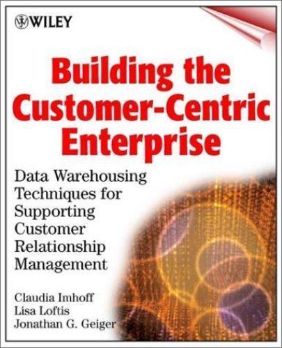 Data Warehousing Techniques for a Customer-Centric Business Approach-image