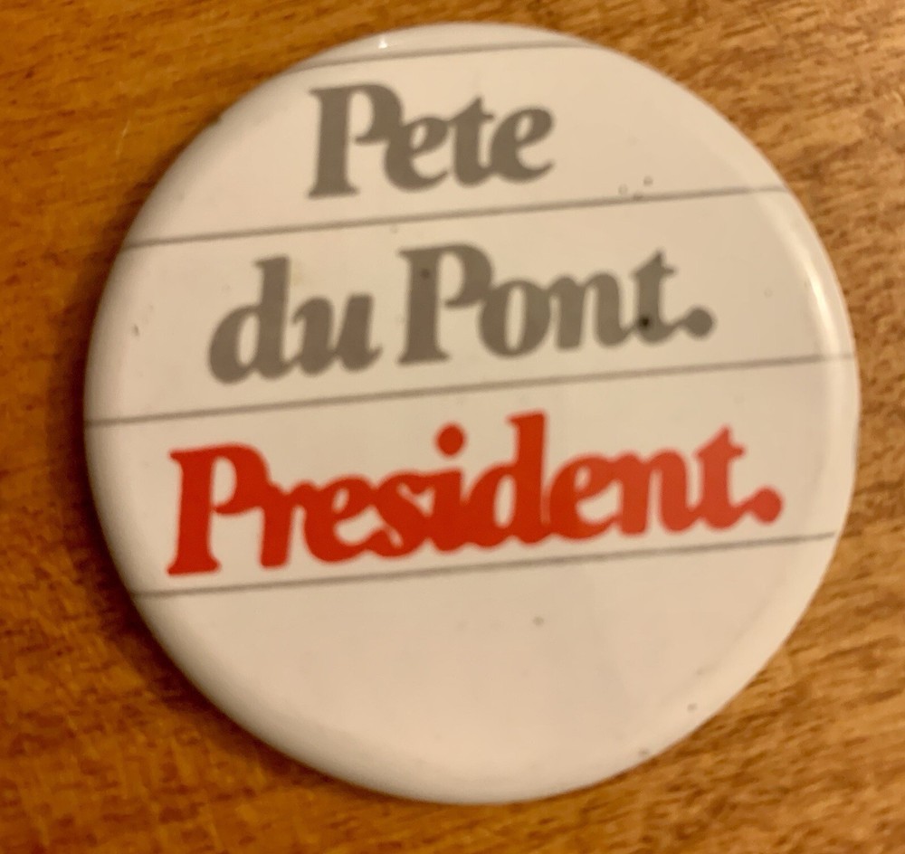 Official Pete Du Pont Delaware Political Campaign Button Pin Republican Primary
