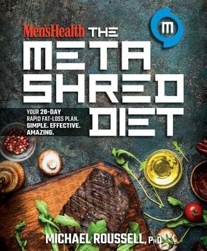 Men's Health the Metashred Diet: Your 28-Day Rapid Fat-Loss Plan. Simple.: Used