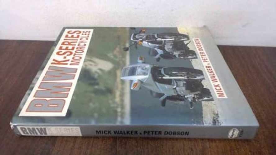 BMW K-Series Motorcycles Hardcover by Mick Walker - Foulis Edition in Good Condition