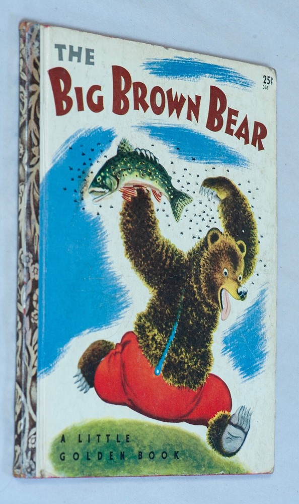 VINTAGE LITTLE GOLDEN BOOK ~ THE BIG BROWN BEAR ~ 1947 EDITION