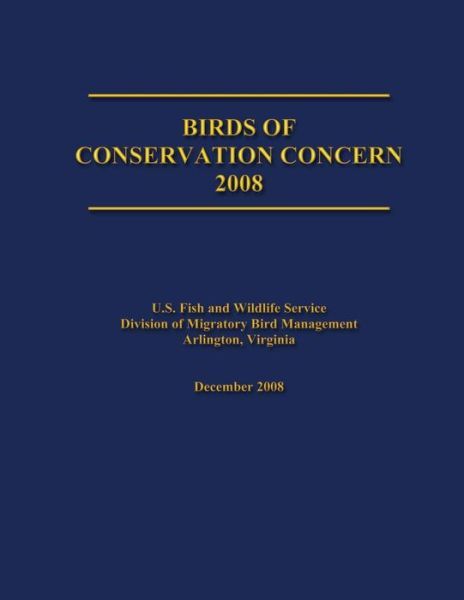 2008 Report on Birds of Conservation Concern Status Updates
