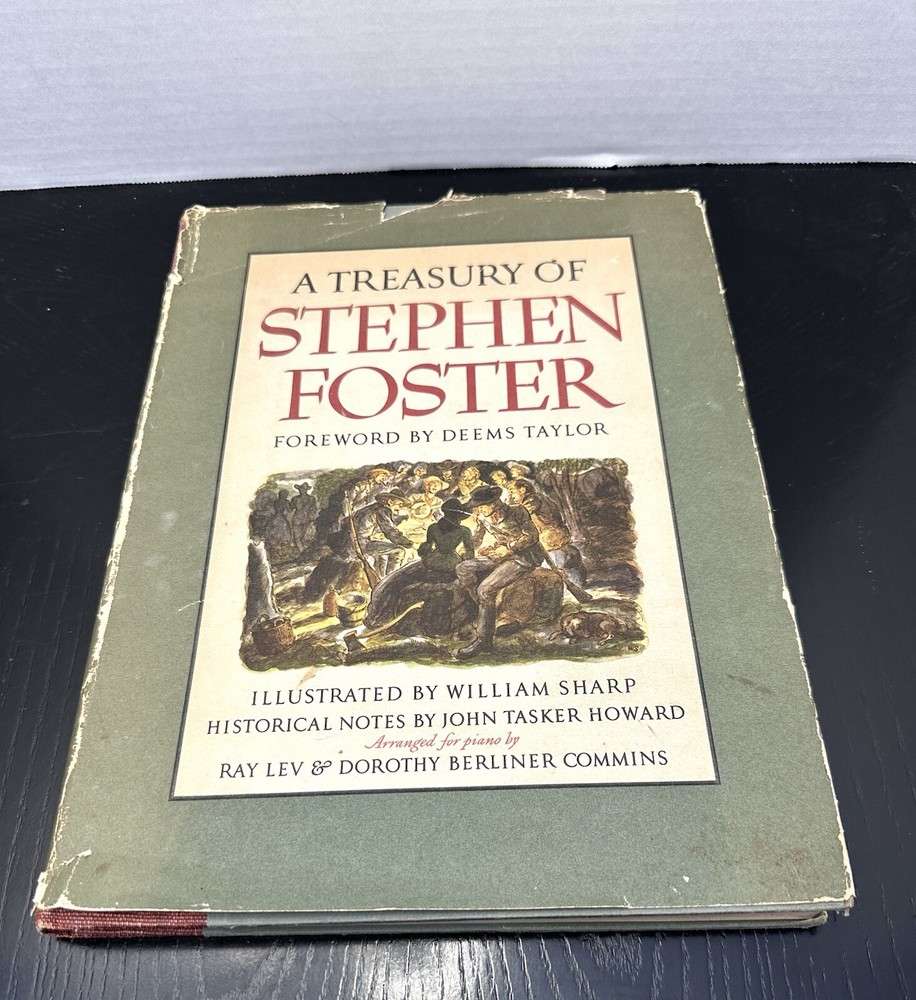 VTG A Treasury of Stephen Foster, foreword by Deems Taylor (1946 hardcover)