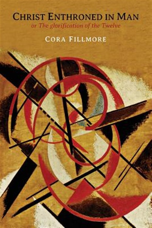 Christ Enthroned In Man: Or, The Glorification of the Twelve, Brand New, Free...