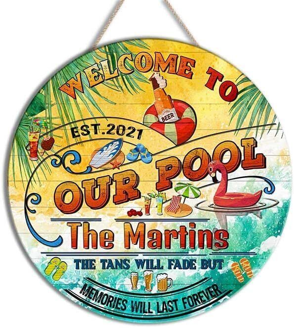 Custom Pool Printed Wood Sign, Rustic Poolside Decor, Welcome To Our Pool Sign