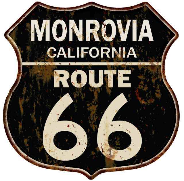 MONROVIA, CALIFORNIA Route 66 Shield Metal Sign Man Cave Garage 211110014062