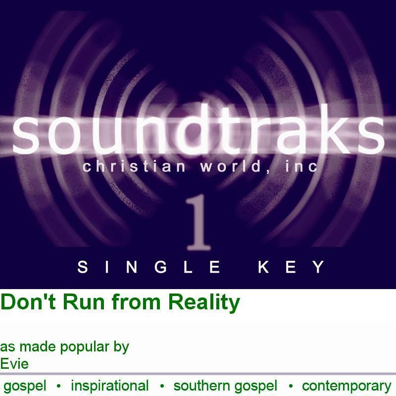 Don't Run from Reality - Evie - Accompaniment Track