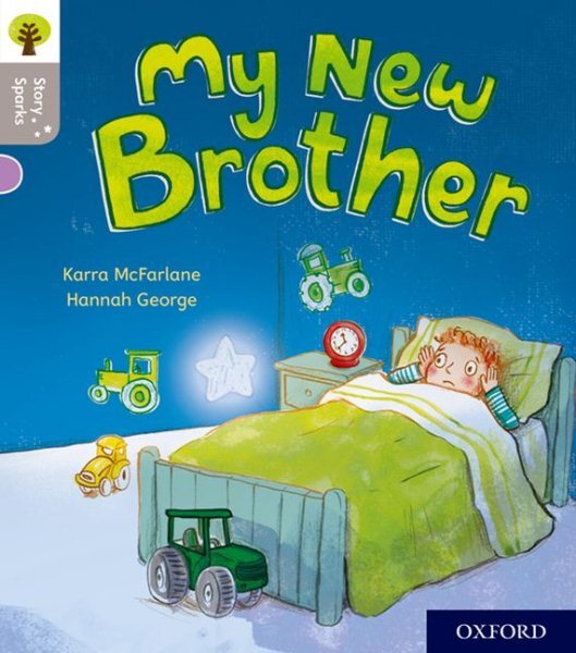 Oxford Reading Tree Story Sparks: Oxford Level 1: My New Brother, Paperback b...