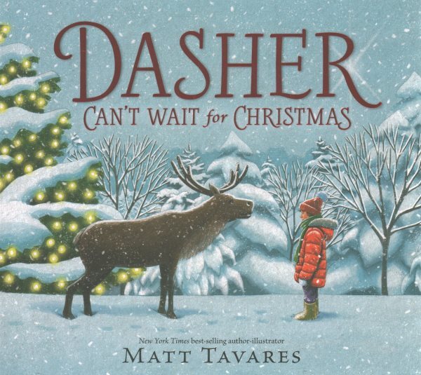 Dasher Gift Set, Hardcover by Tavares, Matt, Brand New, Free shipping in the US