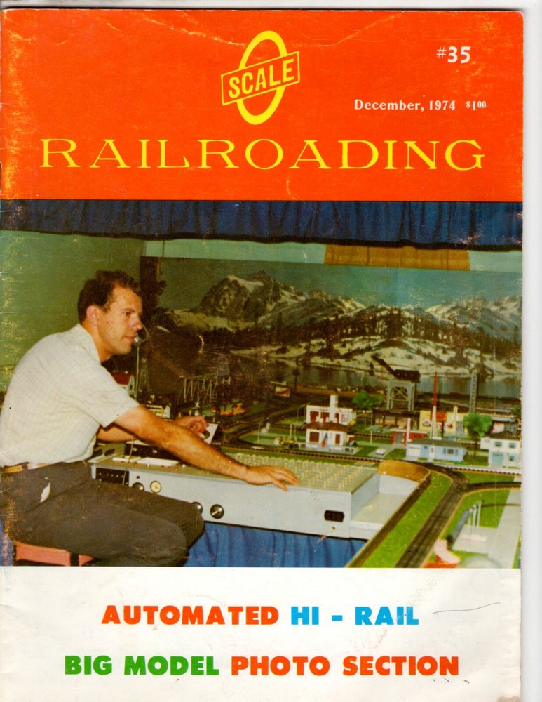 O Scale Railroading #35 December 1974 Automated hi-rail Big model photo section-image