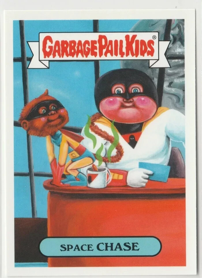 Space Chase 8a Garbage Pail Kids GPK 2019 We Hate the 90s Trading Card