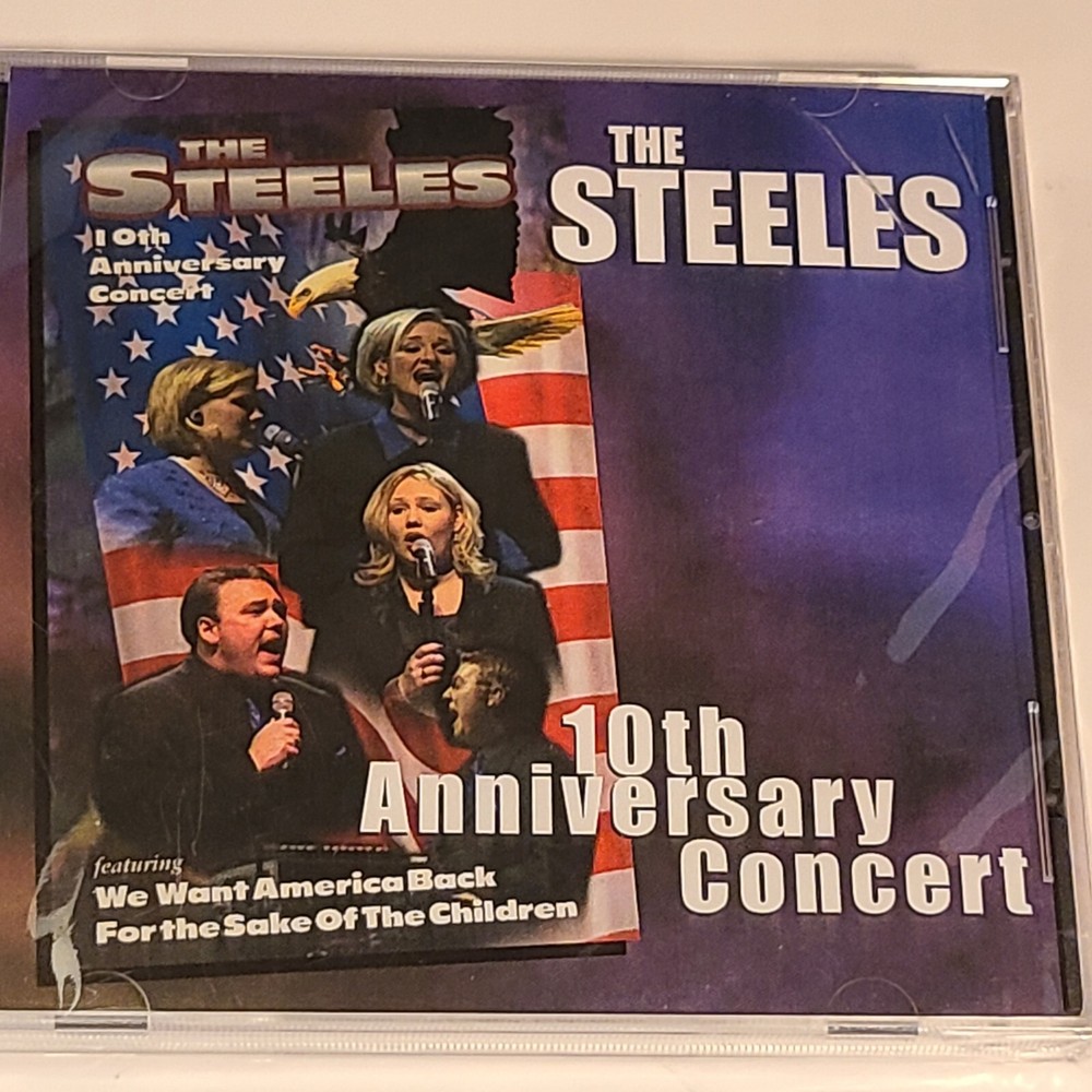 The Steeles 10th Anniversary Concert Audio Cd Sealed Like New