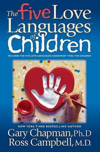 The Five Love Languages of Children - Paperback By Chapman, Gary D. - VERY GOOD