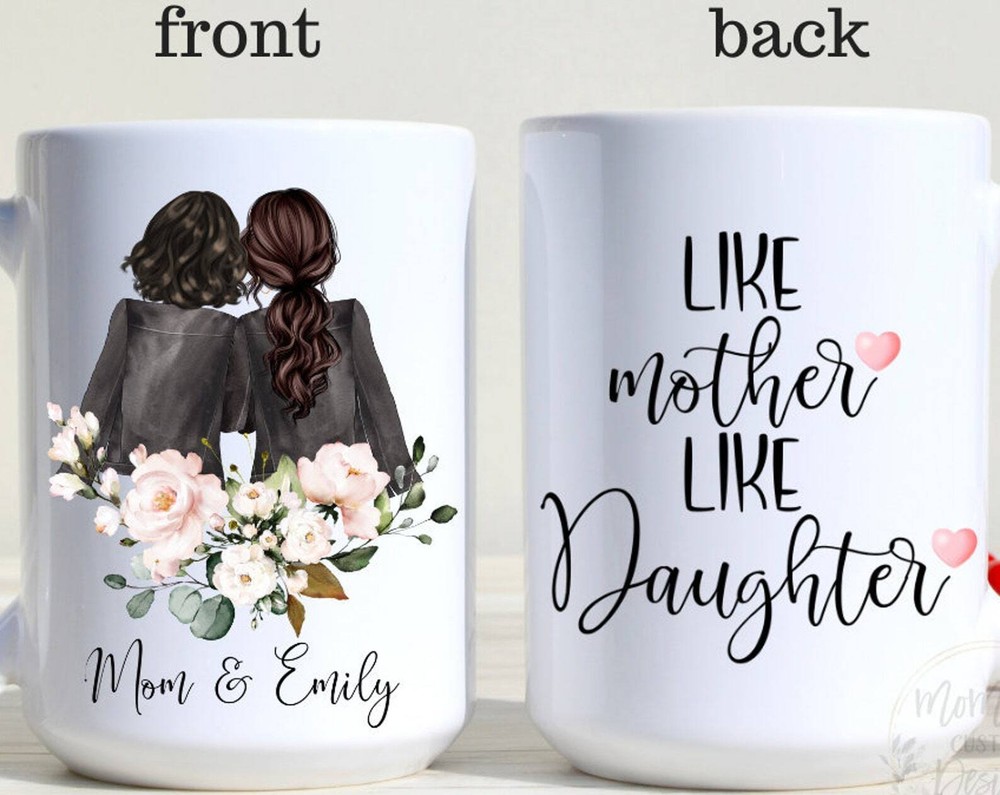 Mother And Daughter Coffee Mug Mother's Day Gift From Daughter Best Mom Ever