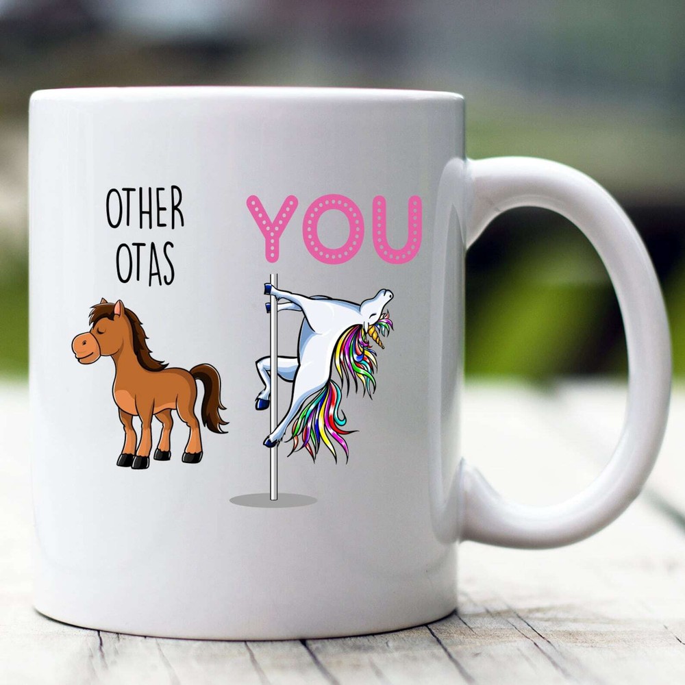 Ota Gift Ota Mug Ota Funny Unicorn Mug Ota Cup Ota Coffee Mug Best Ota Mug Occup