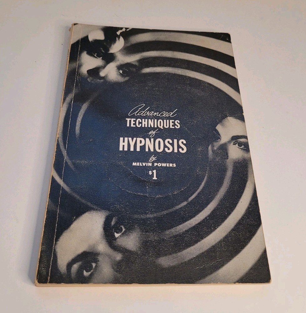 Advanced Techniques of Hypnosis Melvin Powers 1953 Vintage Paperback Psychology