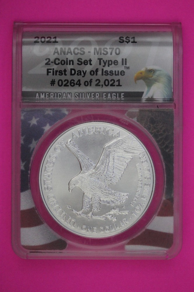 2021 T2 MS 70 Silver American Eagle First Day Issue ANACS Certified Graded 585
