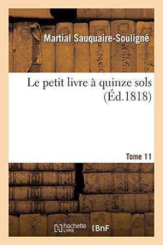 Le petit livre a quinze sols Tome 11