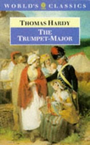 The Trumpet-Major by Thomas Hardy - World's Classics Paperback - Good Condition