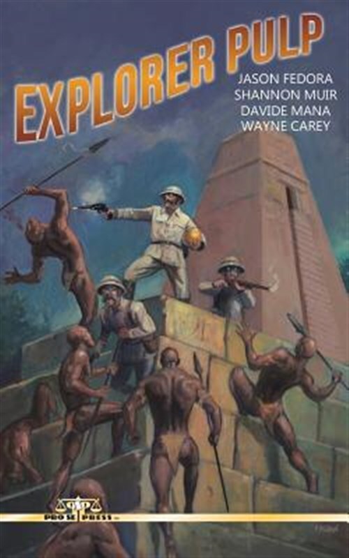 Explorer Pulp, Paperback by Carey, Wayne; Muir, Shannon; Mana, Davide, Brand ...