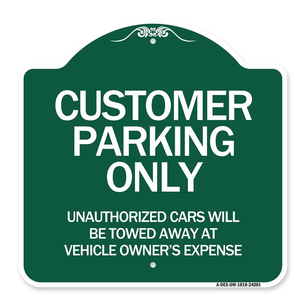 Designer Series Sign - Customer Parking Unauthorized Cars Will Be Towed Away ...-image