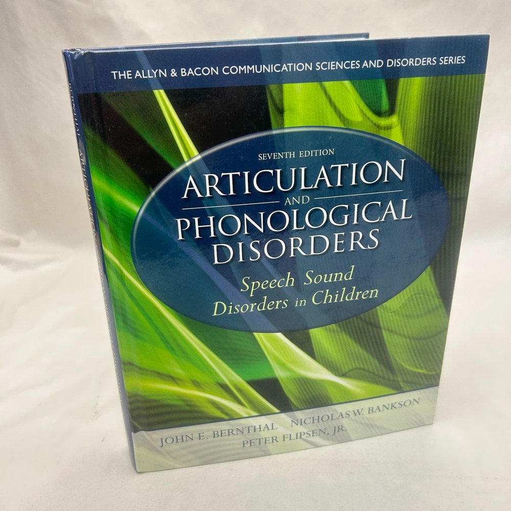 Articulation and Phonological Disorders Speech Sound Disorders in Children