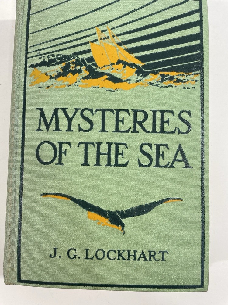 Unlock the Mysteries of the Sea by J.G. Lockhart Frederick A. Stokes Co. HC Book