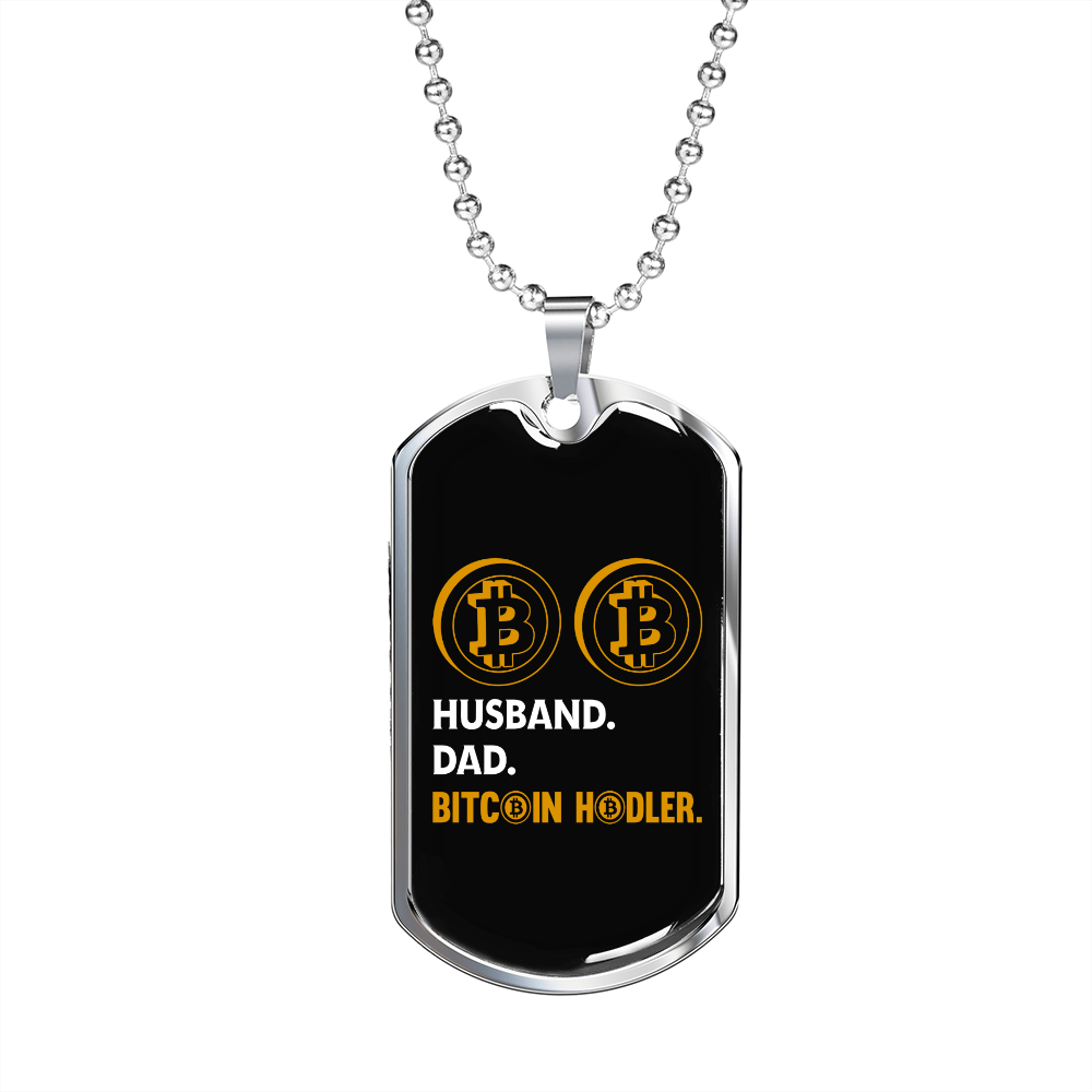 Husband Dad  Hodler   Necklace Stainless Steel or 18k Gold Dog Tag