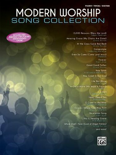 Modern Worship Song Collection: Piano/Vocal/Guitar by Alfred Music: New