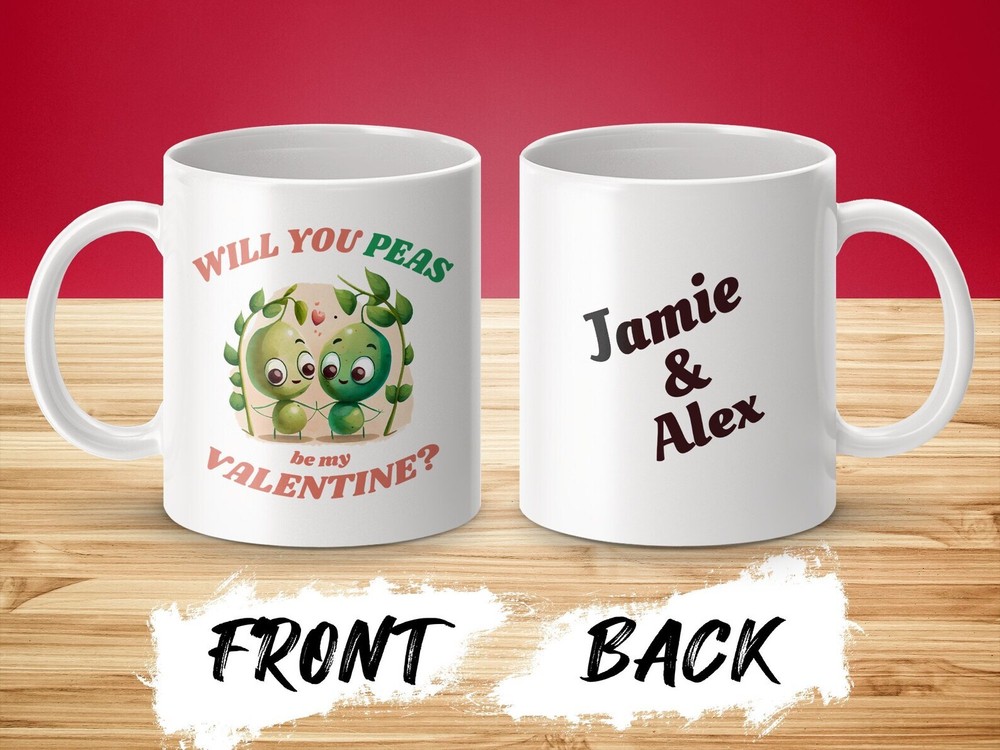 Personalized Valentine's Day Mug With Custom Names Cute Peas Pun Valentine's Day