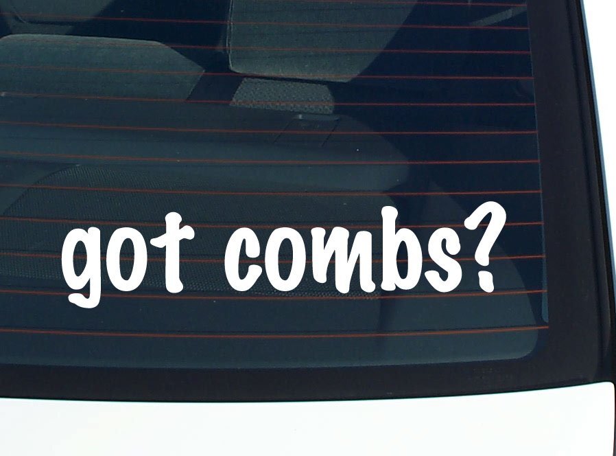 got combs? CAR DECAL BUMPER STICKER VINYL FUNNY LAST NAME WINDOW PRIDE
