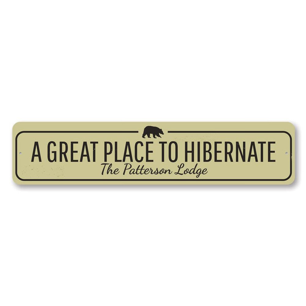Great Place To Hibernate Sign, Personalized Family Name Metal Decor Sign