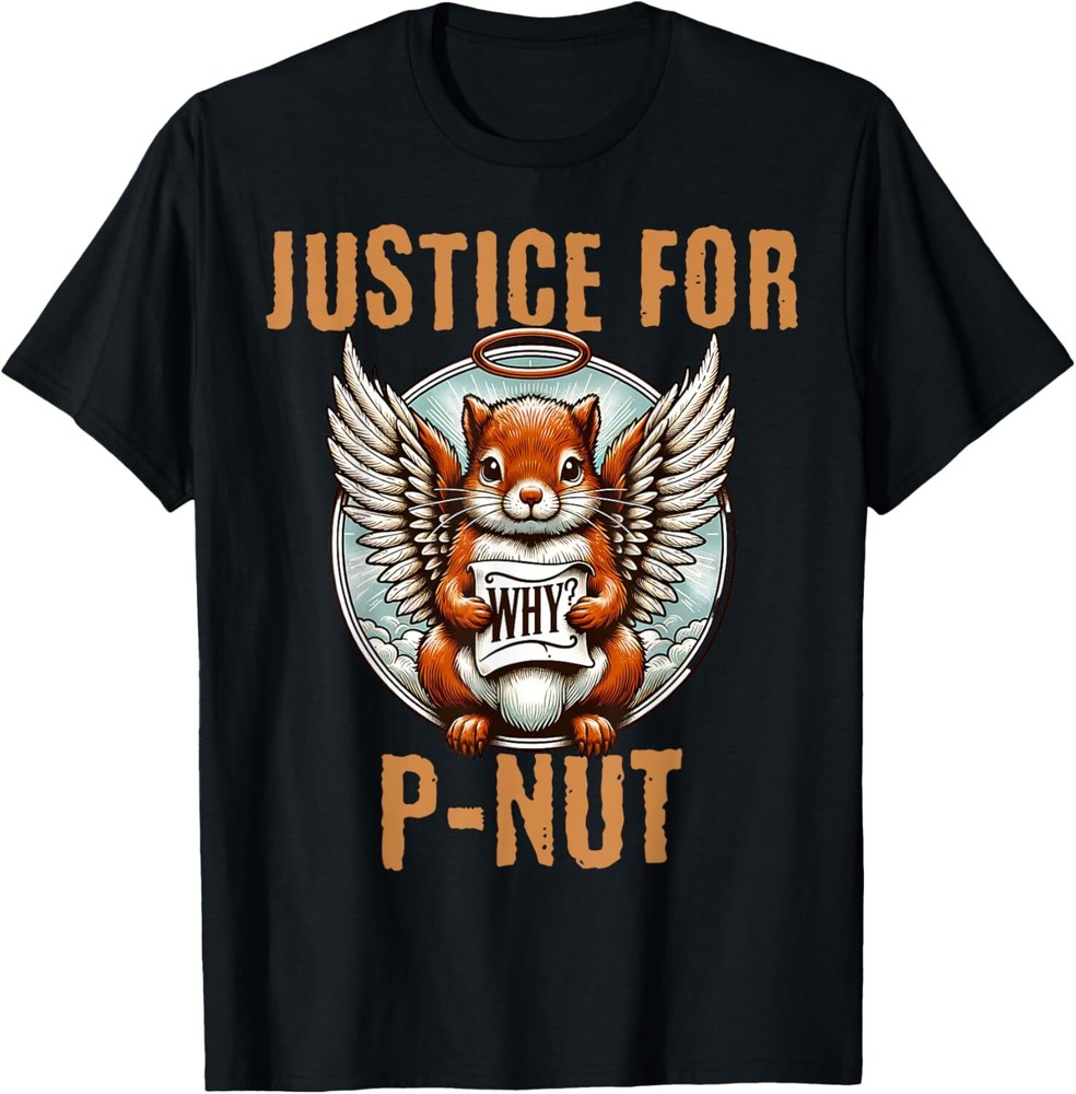 The Squirrel PNut P’nut Justice For P-Nut Justice For Peanut T-Shirt Hoodie