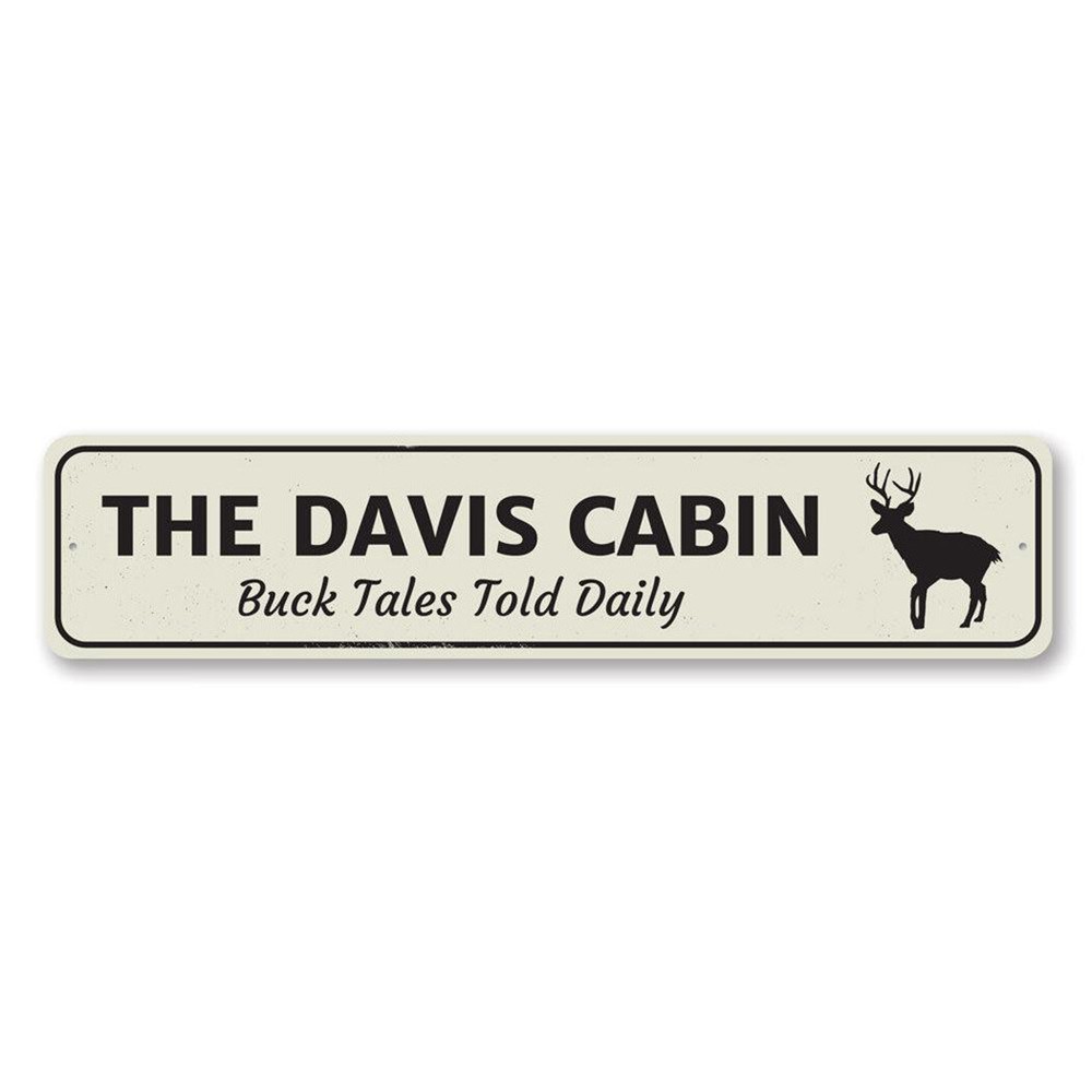 Family Name Cabin Sign, Personalized Buck Tales Told Daily Aluminum Metal Decor