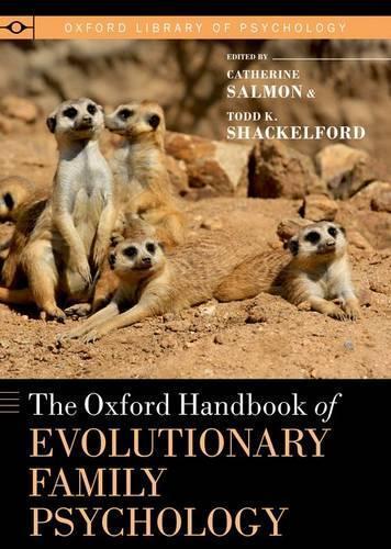 Catherine Salmo The Oxford Handbook of Evolutionary Family Psycholog (Hardback)